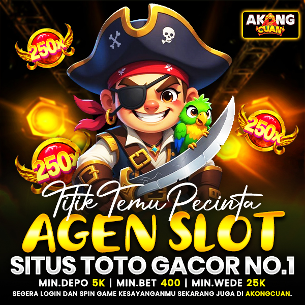AkongCuan # Selector Agen Slot & Situs Toto Gacor No.1