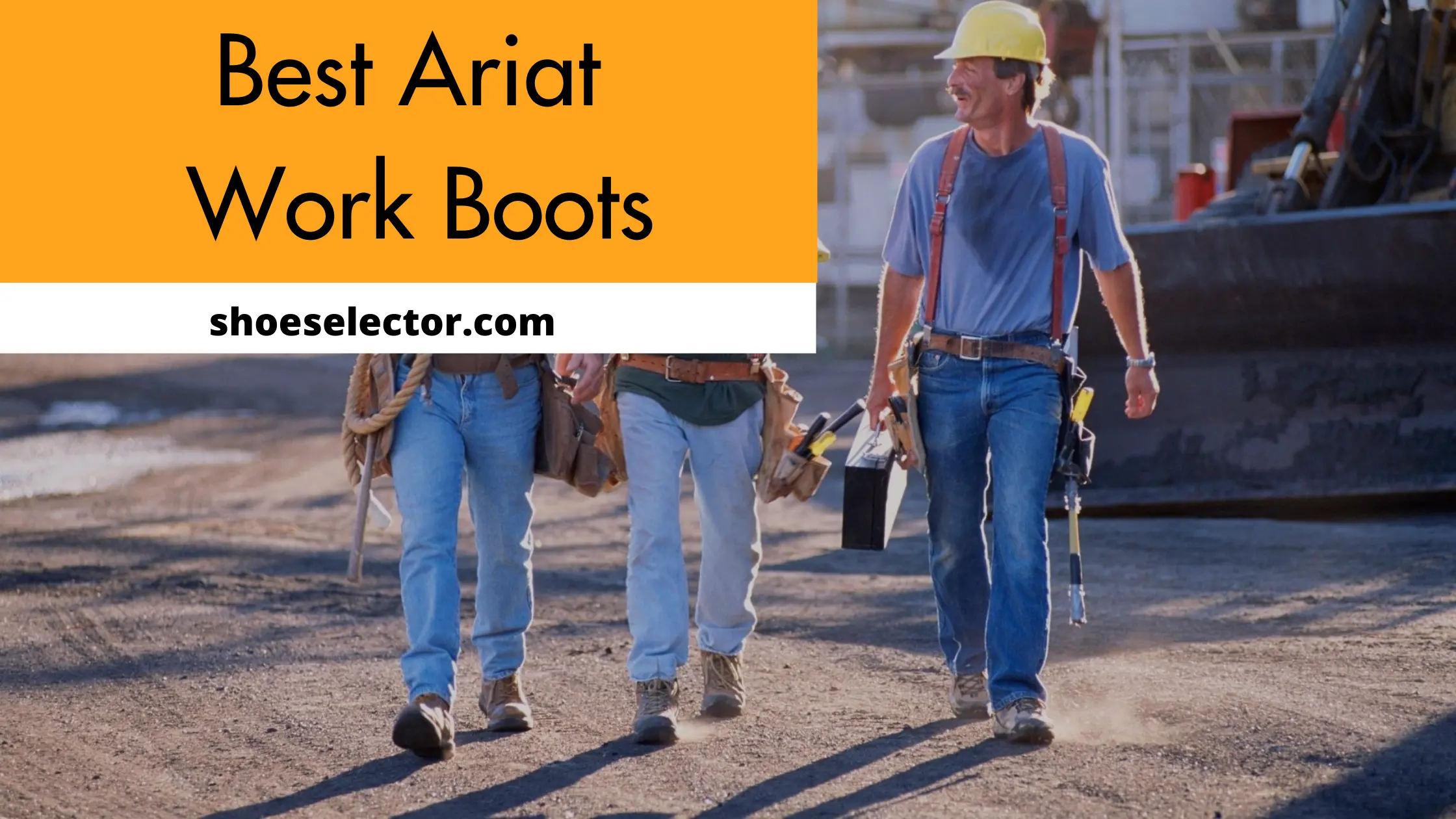 Best Ariat Work Boots - Recommended Guide by Experts