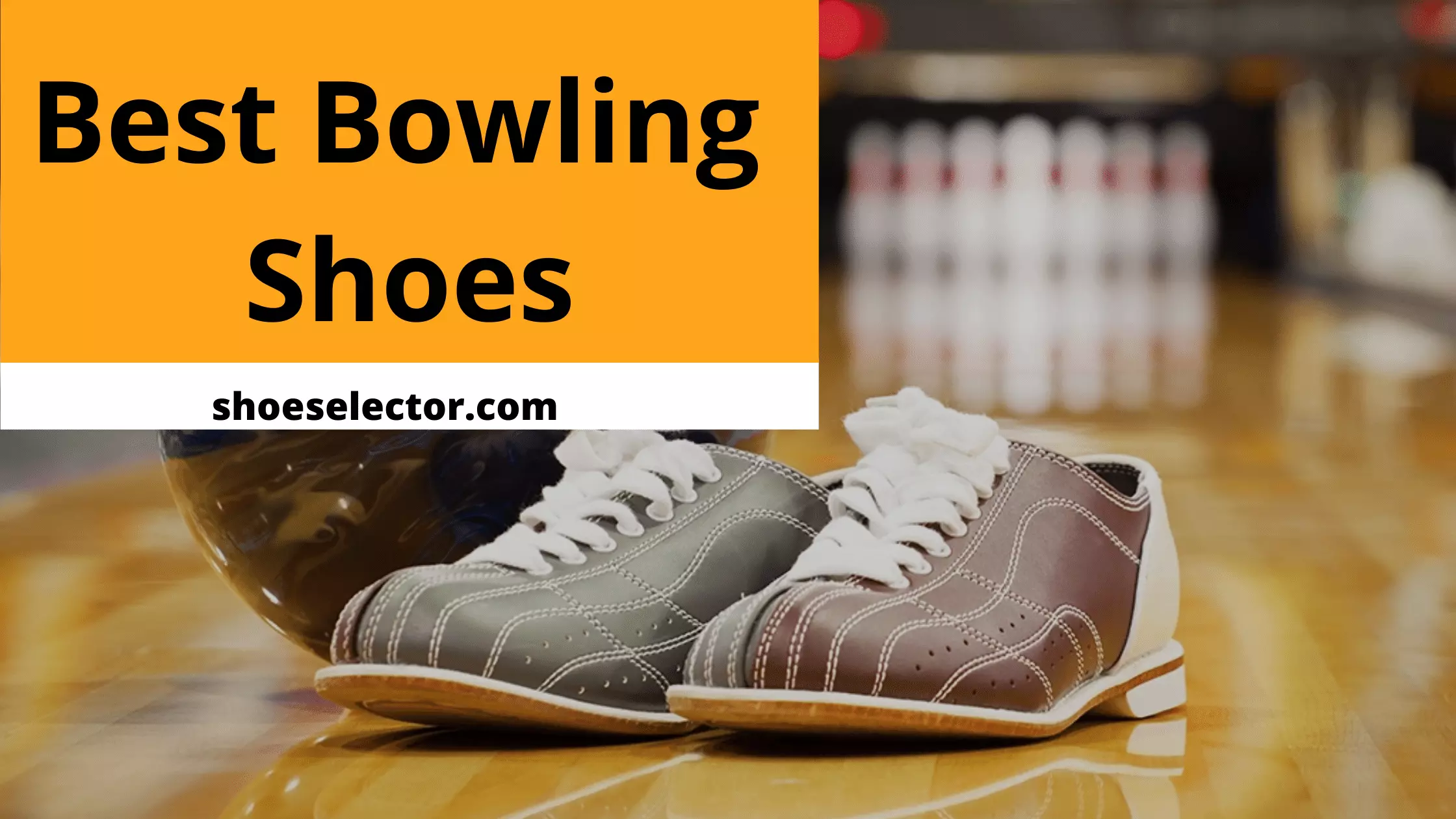 Best Bowling Shoes With Complete Details