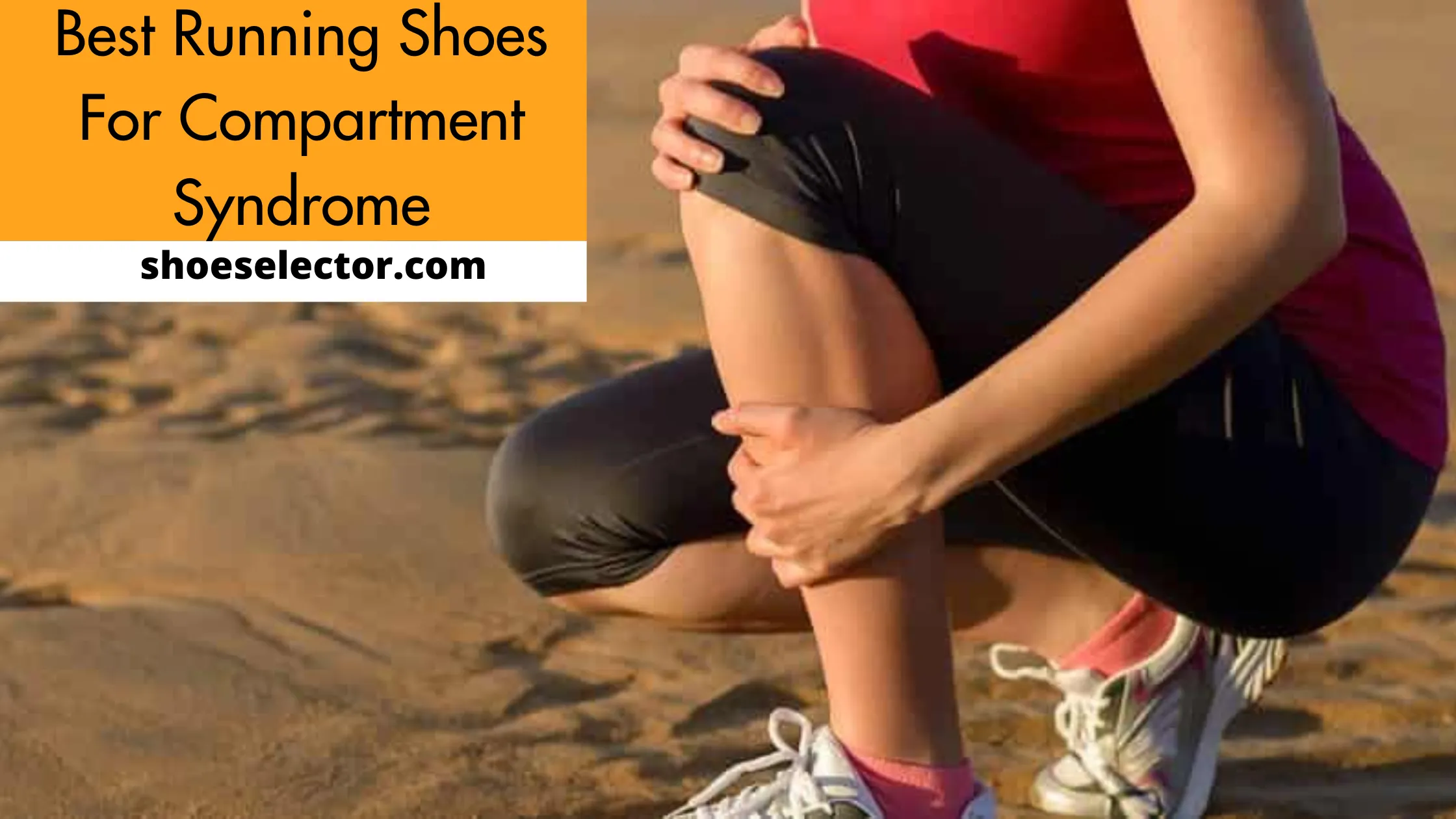 Best Running Shoes For Compartment Syndrome - Expert Choice