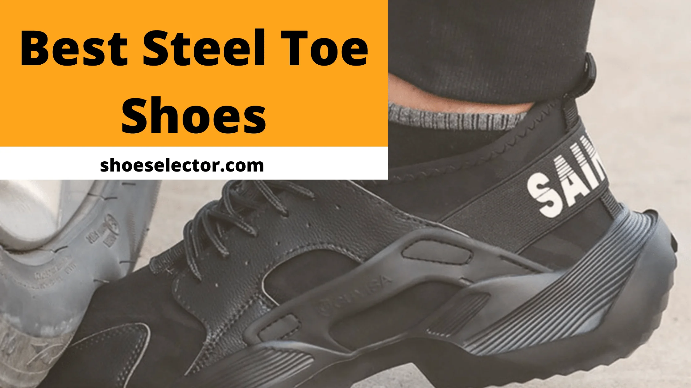 Best Steel Toe Shoes With Shopping Tips