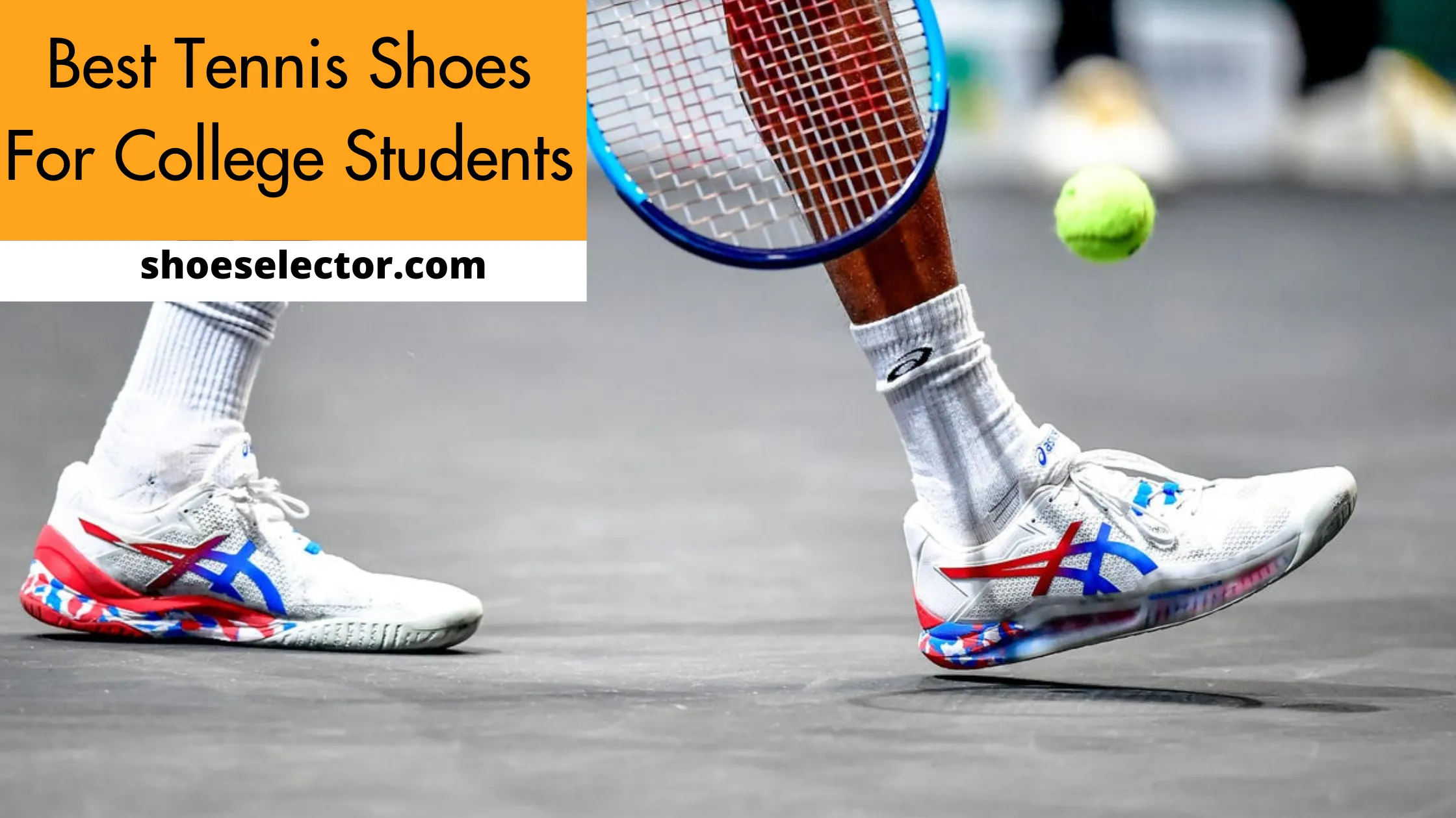 Best Tennis Shoes For College Students - For Girls & Boys