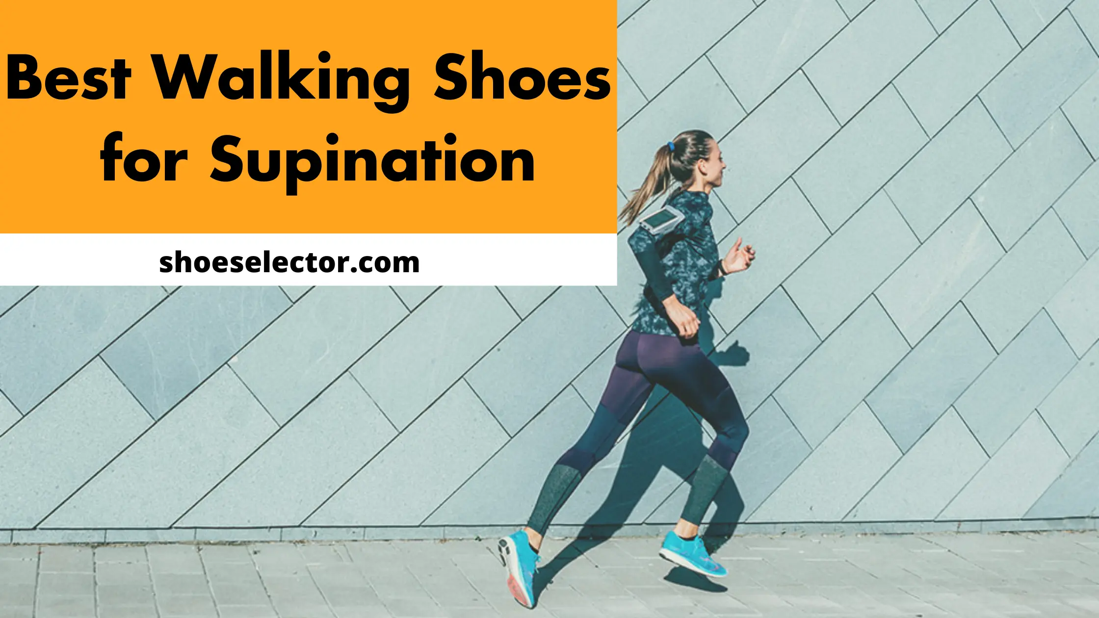 Best Walking Shoes For Supination With Recommended Guides