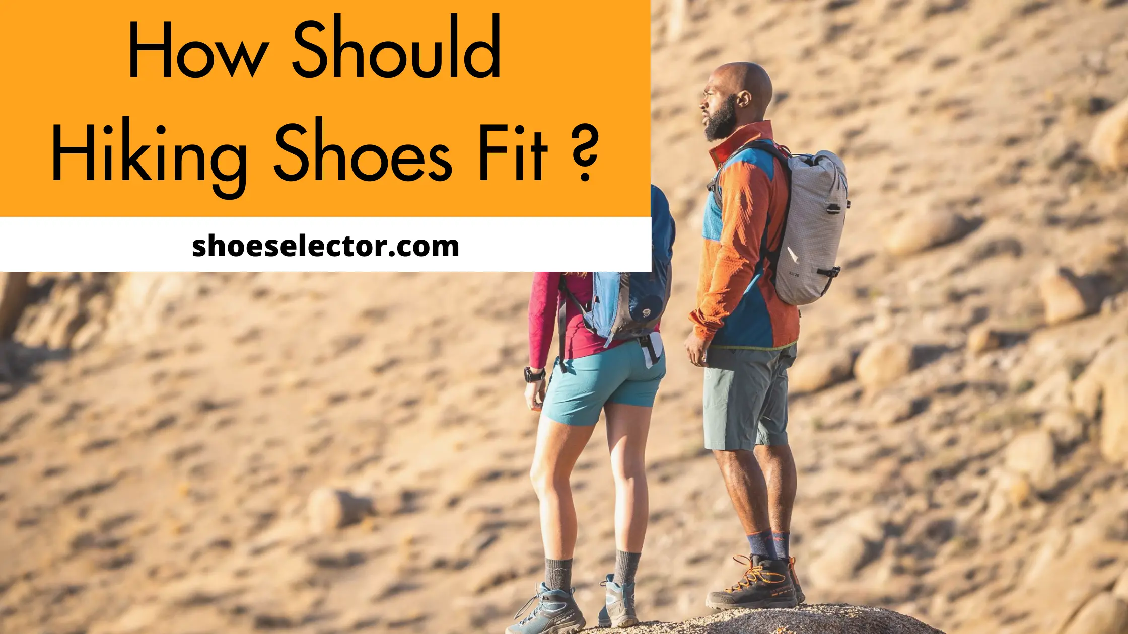 How Should Hiking Shoes Fit? - Easy Guide