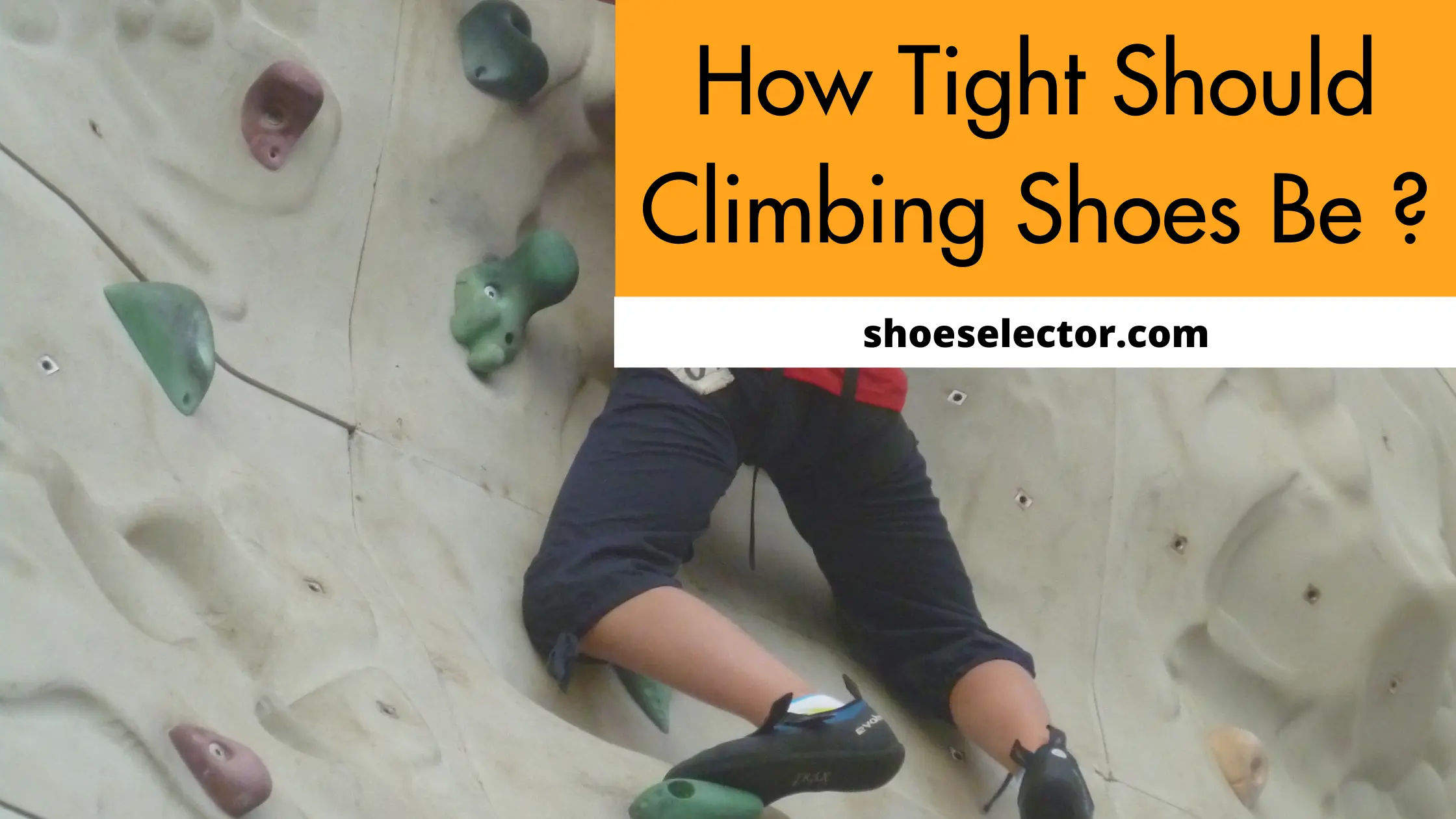 How Tight Should Climbing Shoes Be? 