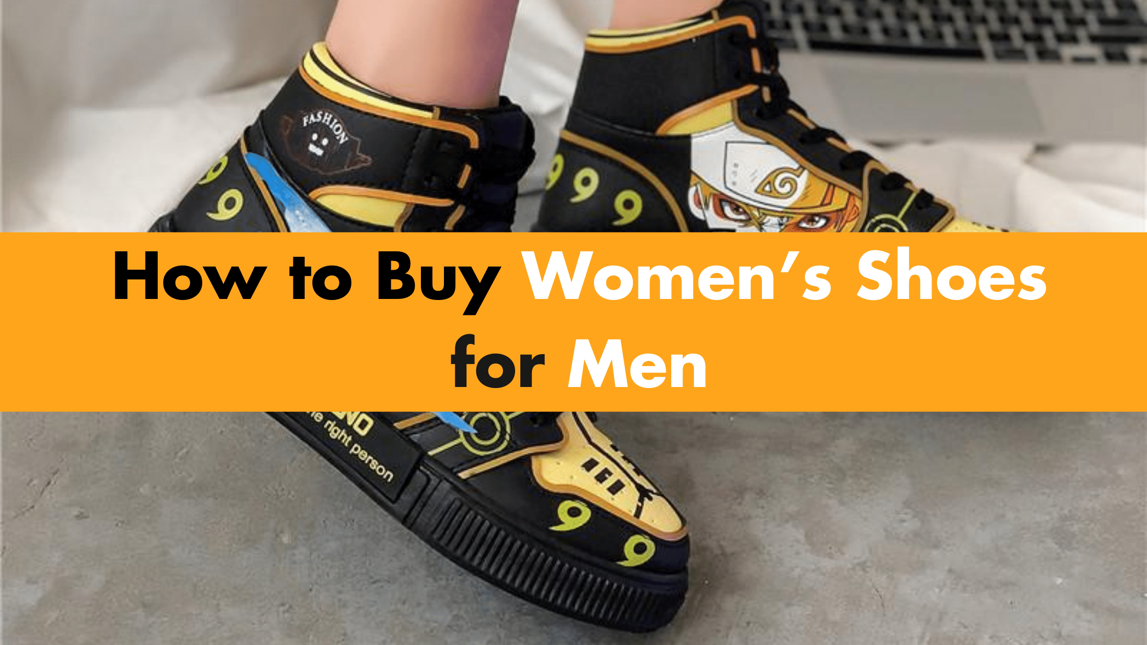 How to Buy Women’s Shoes for Men? 