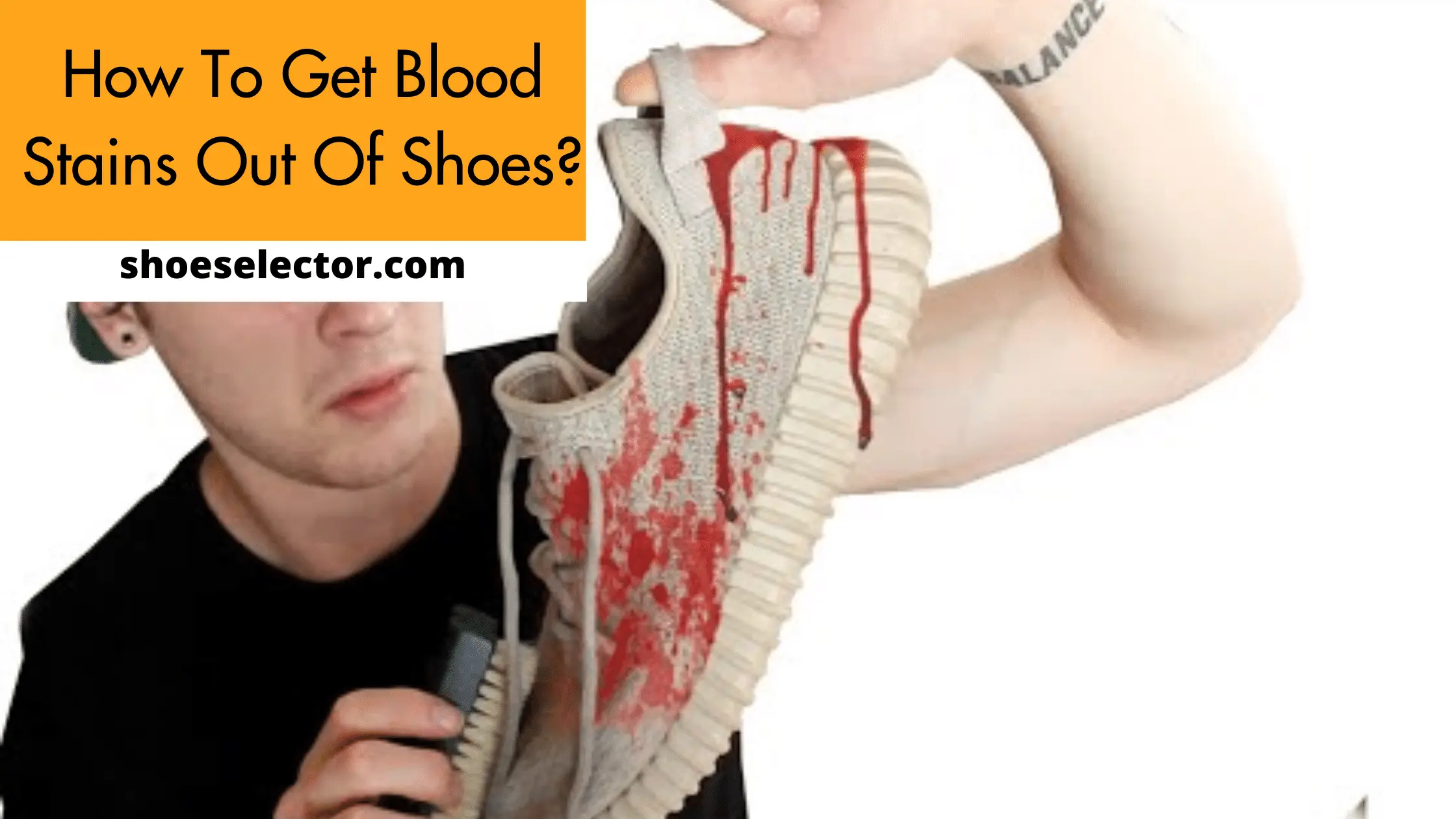 How to Get Blood Stains Out of Shoes? - Latest Guide