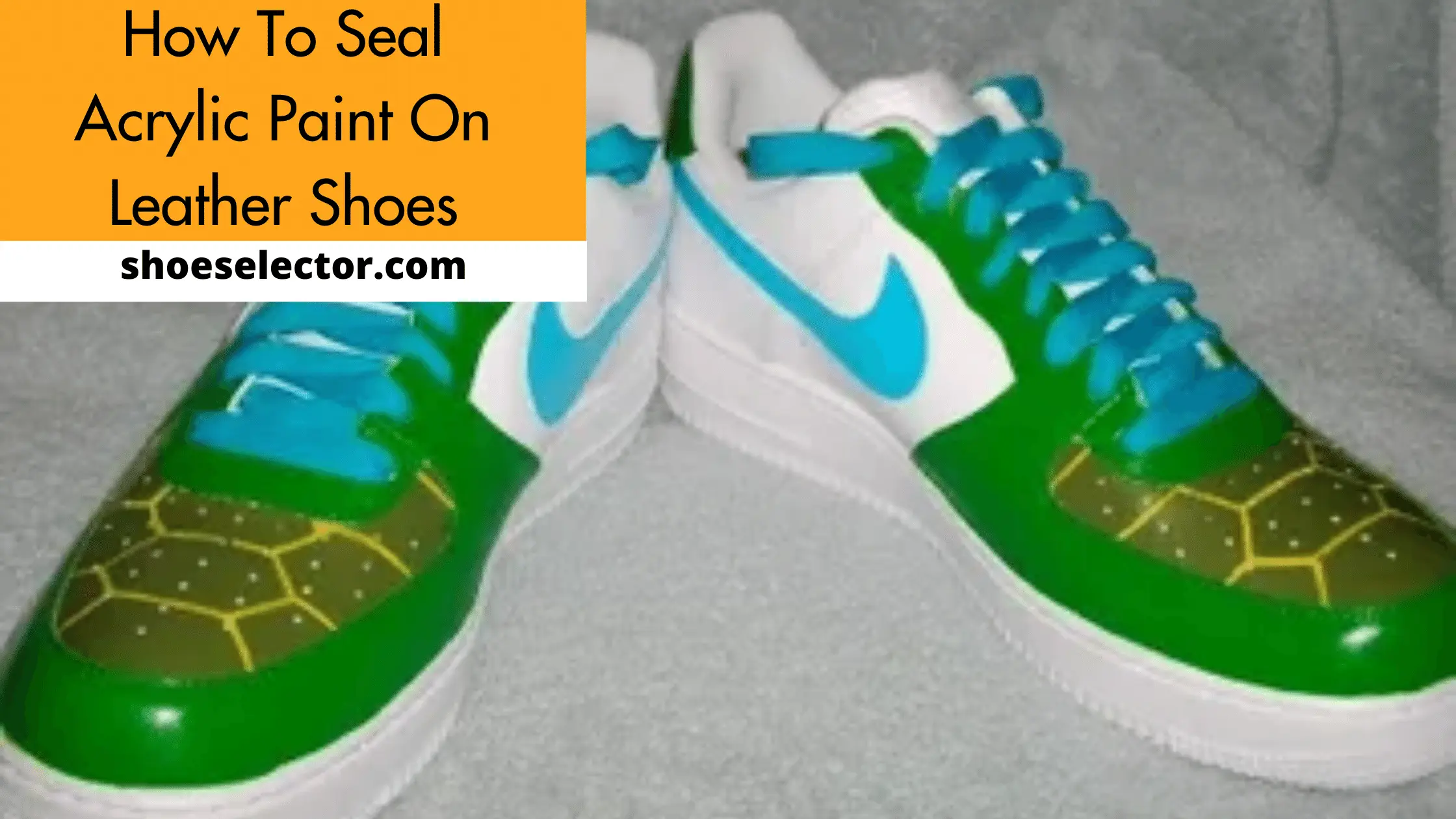 How To Seal Acrylic Paint On Leather Shoes? - Easy Guide