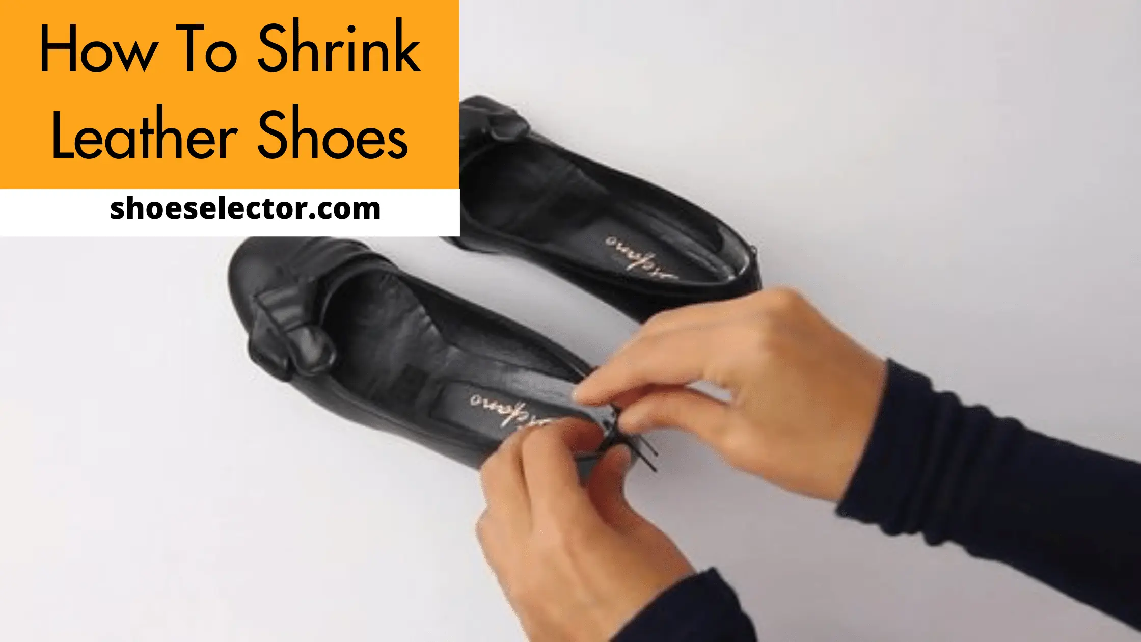 How To Shrink Leather Shoes? - #1 Solution