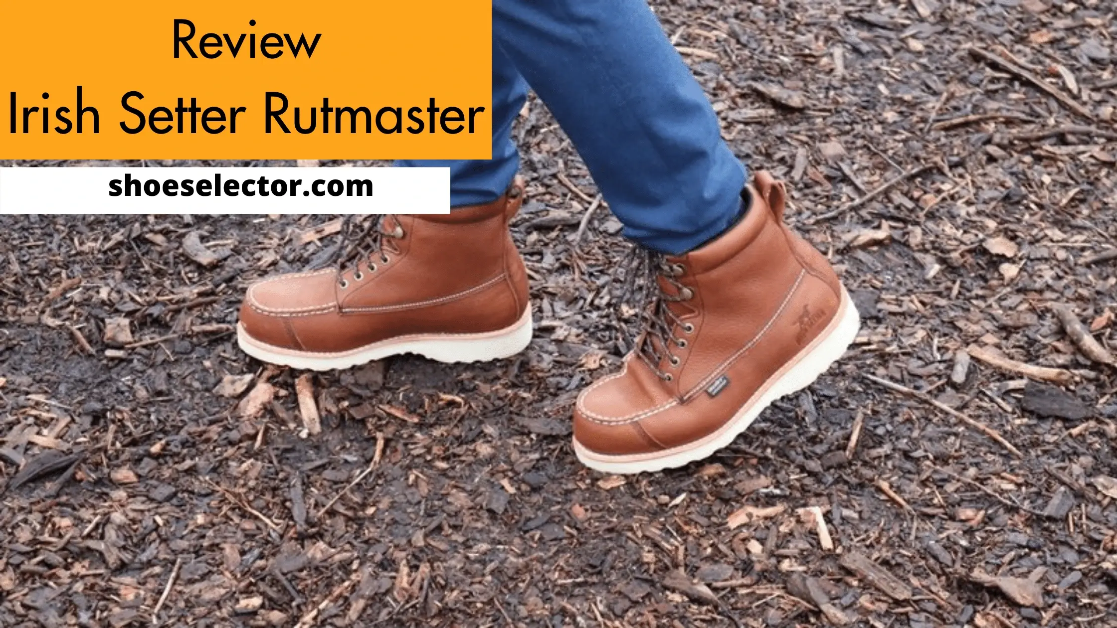 Irish Setter Rutmaster Review With Easy Guide