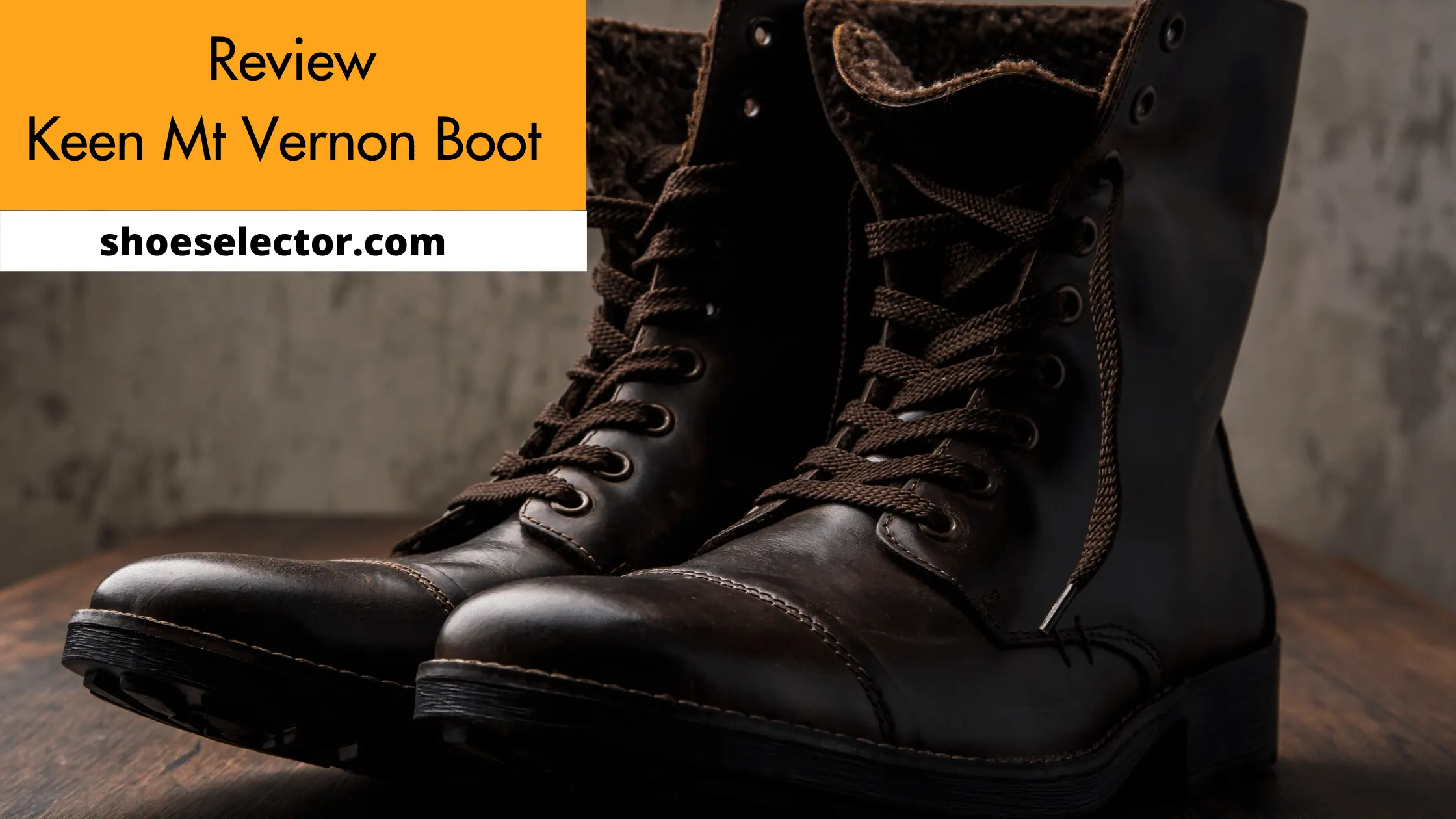 Keen mt Vernon Boot Review - Recommended Guide