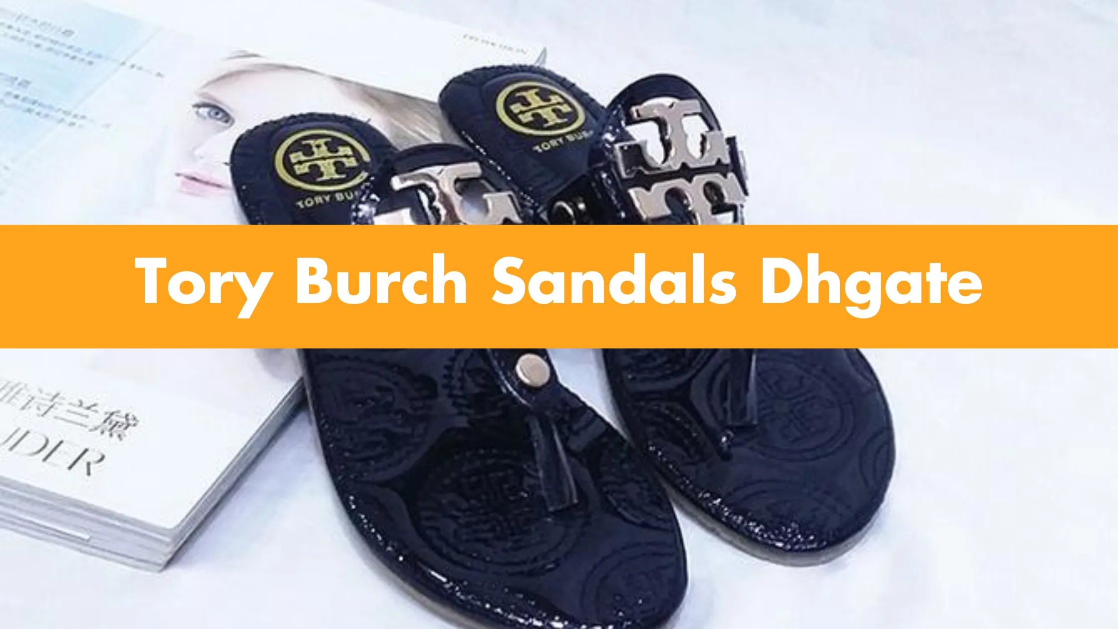 Tory Burch Sandals Dhgate Review