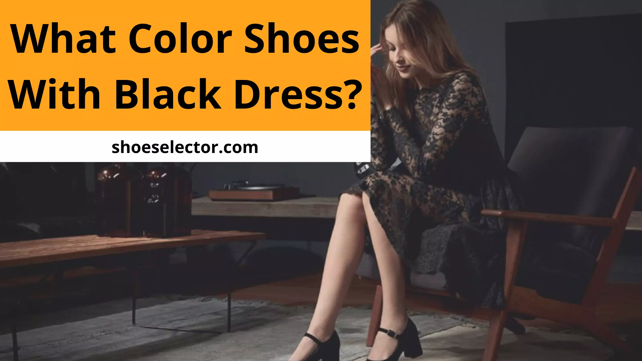 What Color Shoes With Black Dress? - Complete Guide