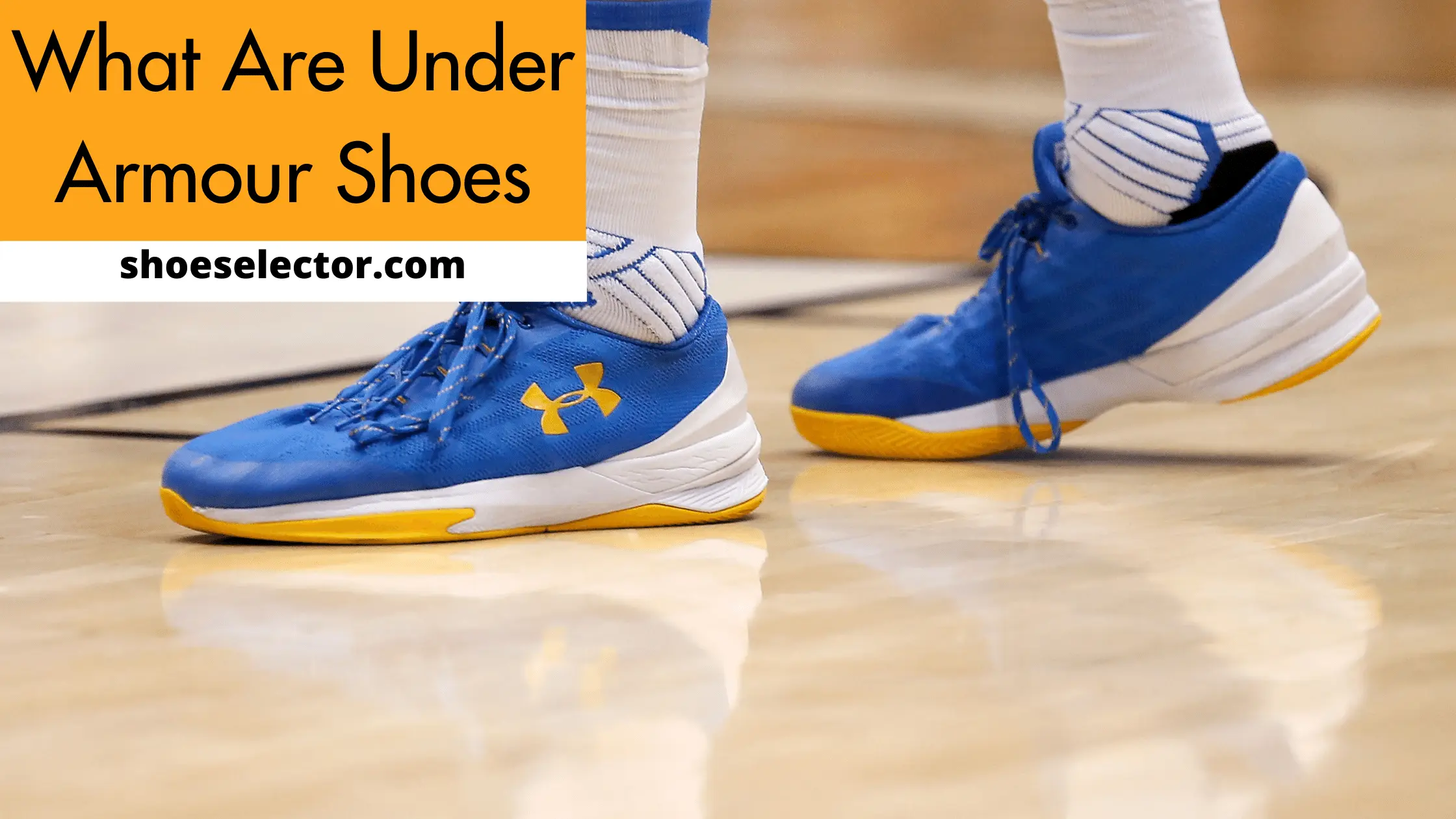What Are Under Armour Shoes?