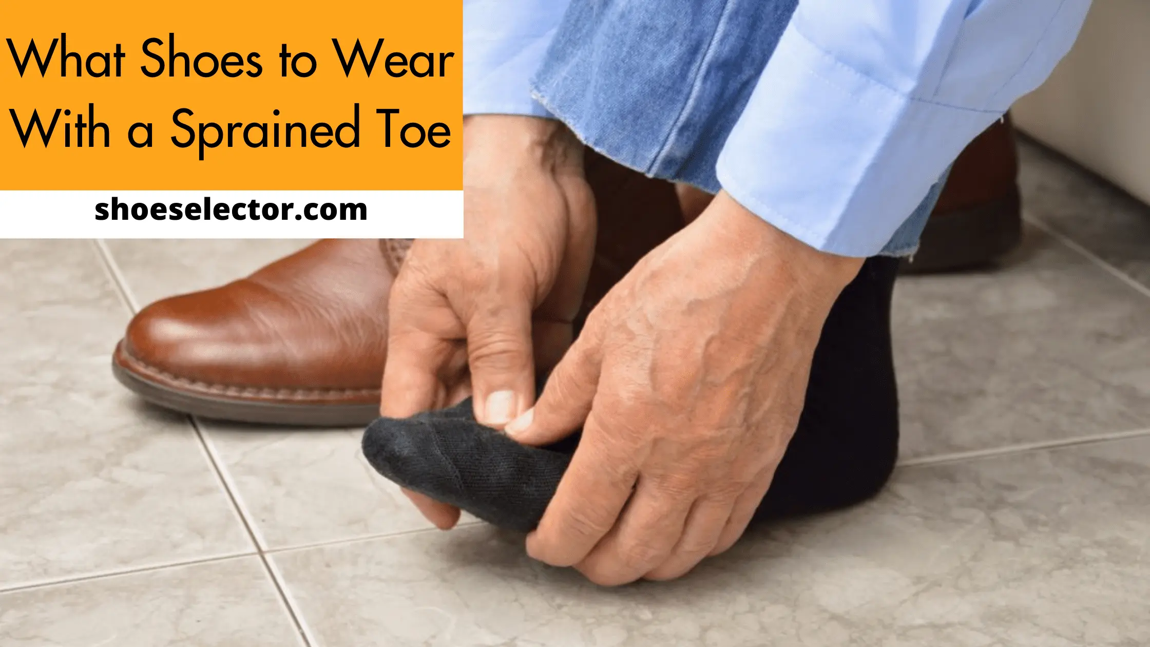 What Shoes to Wear With a Sprained Toe? - Pro Guide