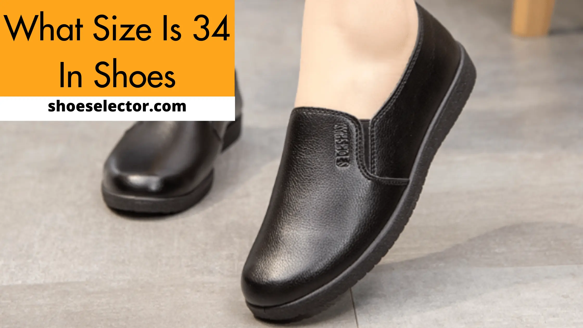 What Size Is 34 In Shoes? - Latest Guide