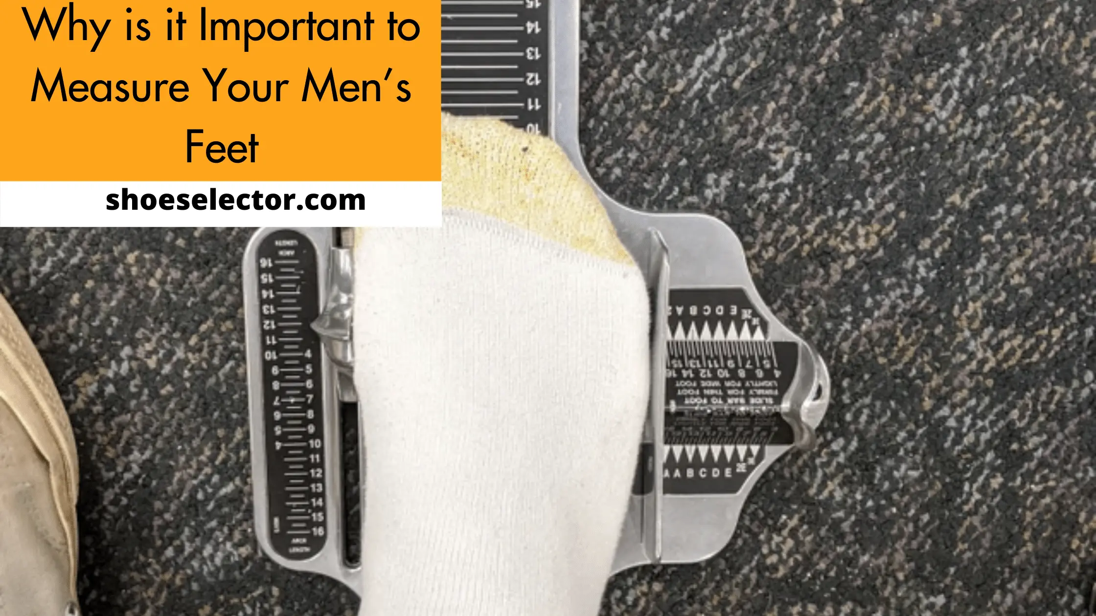 Why is it Important to Measure Your Men’s Feet?